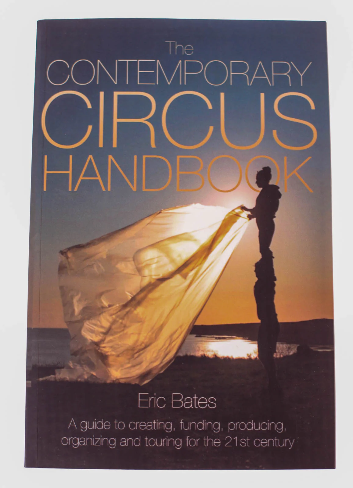 Contemporary Circus Handbook