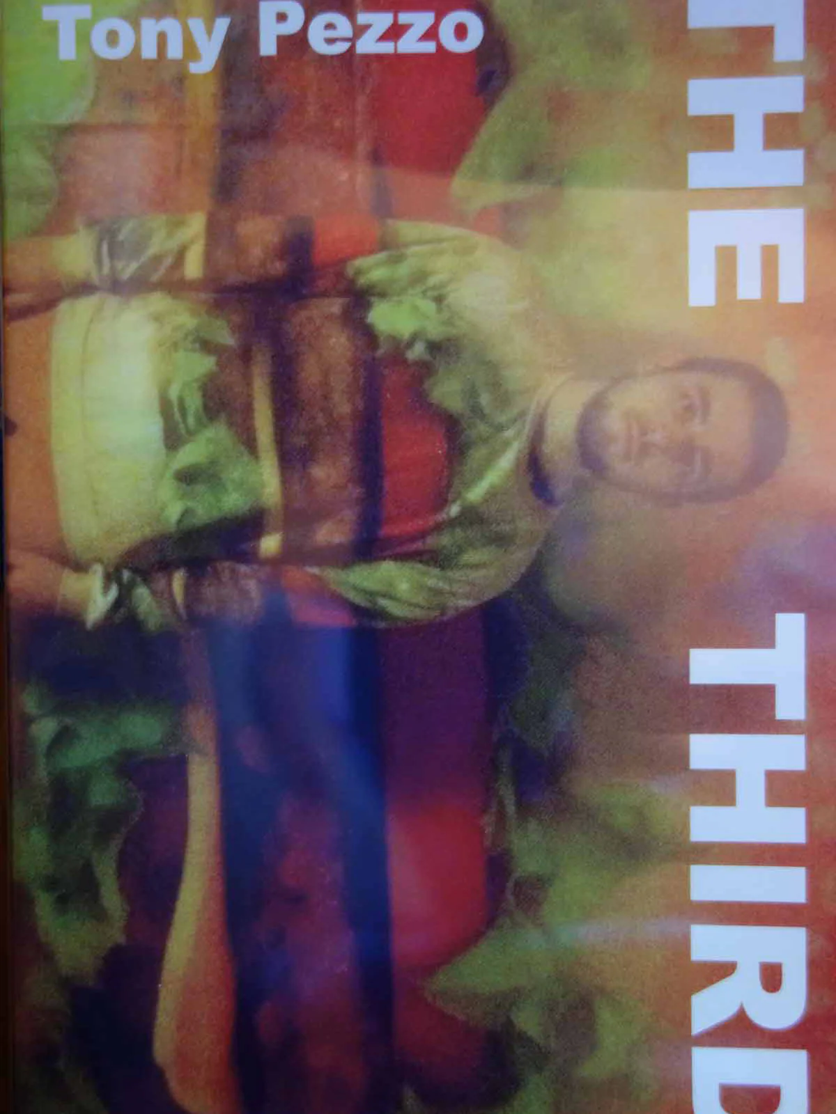 The Third, Tony Pezzo (DVD)